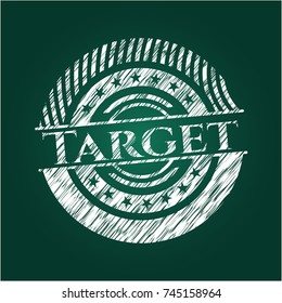 Target written on a chalkboard