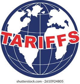 "Tariffs" text over a world globe on the sides. Vector illustration of global trade policies and international economy. 