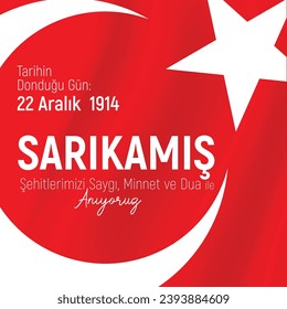 Tarihin Donduğu Gün : 22 Aralık 1914. Sarıkamış Şehitlerimizi saygı minnet rahmet ve dua ile anıyoruz.
translation: We commemorate the martyrs of Sarıkamış with respect, gratitude and prayers.