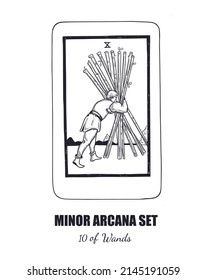 Tarot set. Vector hand drawn  Minor Arcana . 10 of Wands 