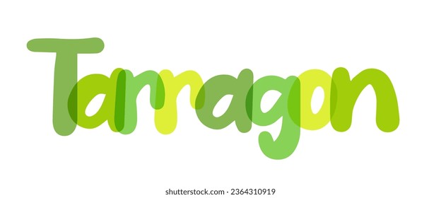 Tarragon, Artemisia dracunculus, estragon, sweet, savory herb, Natural - green tones typography background, label, sticker, text design, sign, white background, tag, transparent lettering typography