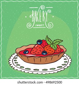 Tartlet with blue berries and fresh strawberries, lie on lacy napkin. Green background and ornate lettering bakery. Handmade cartoon style. Vector illustration