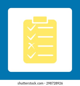 Task List icon from Commerce Buttons OverColor Set. Vector style is yellow and white colors, flat square rounded button, blue background.