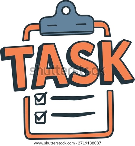Task text sticker with clipboard checklist icon for productivity and to-do lists.