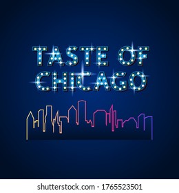 Taste of Chicago (The Taste) vintage banner, poster, card. Letters with lanterns and a silhouette of the city on a dark background. American  national holiday, vector.