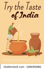 Taste of India poster flat vector template. Traditional Indian beverages brochure, booklet one page concept design with cartoon character. Spicy drinks, Chaiwala and Chaach flyer, leaflet