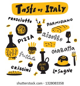 Taste of italy. Doodle illustration of traditional italian food and name of the dishes. Vector illustration