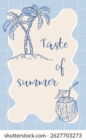 Taste of summer. Coconut cocktail and palm trees. Hand-drawn vector illustration in pencil sketch style .Sketch of invitation, congratulations in retro style.Line art