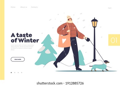 Taste of winter concept of landing page with woman walking with dog in warm coat in snowy park. Cartoon female character wearing warm clothes on walk. Flat vector illustration