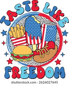 Tastes Like Freedom ,4th of July Food ,Patriotic Snack Clipart ,Funny 4th of July ,American Flag Food 