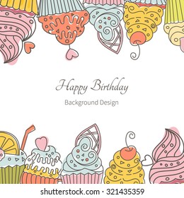 Tasty background with cupcakes. Sweet cartoon vector card. Great idea for holiday invitation