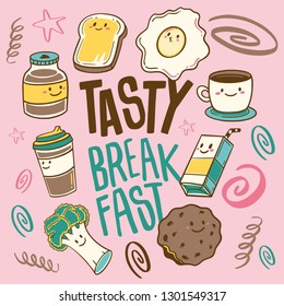 Tasty breakfast hand drawn illustration and lettering - cookie, broccoli, milk, and sliced bread, egg, cup, coffee, tea, jam, jar and juice.
