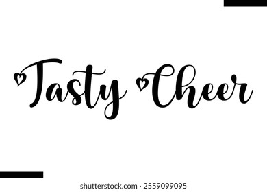 Tasty Cheer Christmas quotes text typography