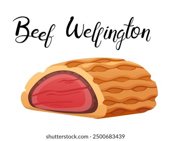 Sabrosa cocina de carne Wellington. Delicioso plato con etiqueta manuscrita, lo que lo hace ideal para recetas gourmet y presentaciones culinarias. Ilustración vectorial aislada sobre fondo blanco.