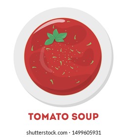 Tasty delicious tomato soup, red food in the bowl. Vegetable dinner, hot lunch. Isolated vector illustration in cartoon style