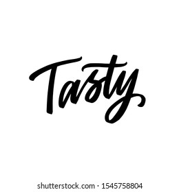 Tasty hand lettering word for sticker, decor, print. Modern stylized typography.