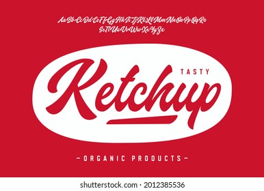 Tasty Ketchup. Brush Script Font. Vector