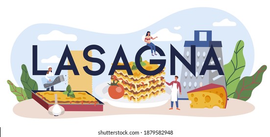 Tasty lasagna typographic header. Italian delicious cuisine on the plate. People cooking cheese and meat meal for dinner or lunch. Isolated flat vector illustration