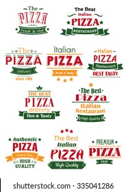 Tasty pizza cafe or restaurant headers or signboards design with headers Italian, High Quality, Delivery, Best, Fresh. Adorned by ribbon banners, stars, crowns and calligraphic elements