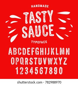  Tasty Sauce. Vintage font design, handwritten alphabet. 
