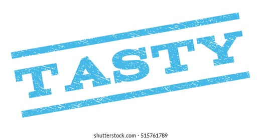 Tasty watermark stamp. Text caption between parallel lines with grunge design style. Rubber seal stamp with scratched texture. Vector light blue color ink imprint on a white background.