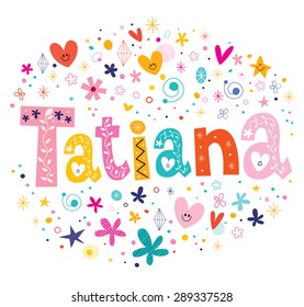 13 Tatiana Name Images, Stock Photos & Vectors | Shutterstock