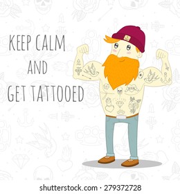 Tattoo card. Vector man with beard, beanie, muscles and tattoo. Tattoo doodle elements: anchor, dagger, skull, flower, star, heart, diamond, swallow, star, brass knuckles . Keep calm and get tattooed.