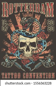 Tattoo convention in Rotterdam colorful poster with tattoo machines roses and poisonous snake in crown entwined around skull in vintage style vector illustration