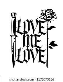 A tattoo featuring a knife and a rose. Vector. The inscription is gothic. Love me love. The style of the old American school. Image is isolated on white background. Contour drawing.