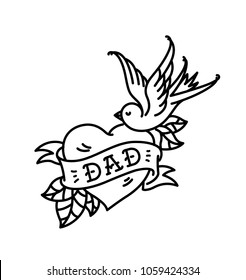 A tattoo with the inscription of Dad. Heart tattoo with a birdie. Tattoo in the style of the American old school. Vector flat tattoo. The illustration is isolated on a white background. Congratulation