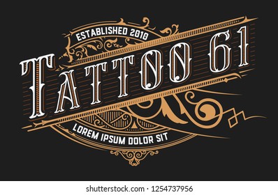 Tattoo logo template. Old lettering on dark background with floral ornaments.Vector layered