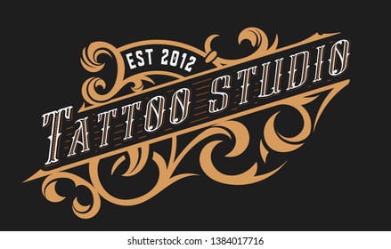 Tattoo logo template. Old lettering on dark background with floral ornaments.