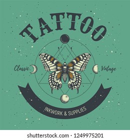 Tattoo parlor poster. Classic and vintage tattoo. Butterfly, astrological symbols, phases of moon and geometry. Illustration for tattoo studio and school.
