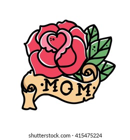 Tattoo rose flower with ribbon and the word mom. Old school retro tattoo vector illustration 