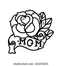Tattoo rose flower with ribbon and the word mom without color . Old school retro tattoo vector illustration 