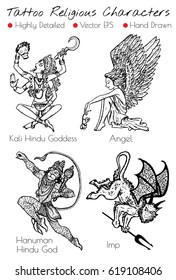 Tattoo set with hand drawn religious characters like Kali, Angel, Imp, Hanuman. Engraved vector illustration, black and white doodle drawings