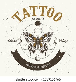 Tattoo studio banner. Classic and vintage tattoo. Realistic butterfly ,triangle and orbiting moon. Sacred geometry. Symbol astrology, infinity, eternity, life and death, mystical tattoo.