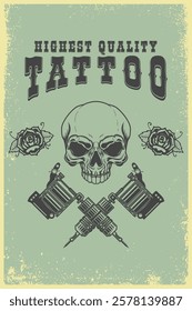 Tattoo studio emblem template. Crossed tattoo machine, skull, roses. Design element for logo, label, sign, poster, t shirt. Vector illustration