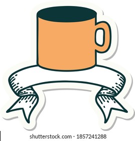 tattoo style sticker with banner of cup of coffee