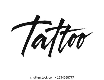 Tattoo vector lettering. Handwritten text label. Freehand typography design