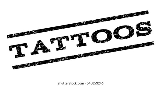 Tattoos watermark stamp. Text tag between parallel lines with grunge design style. Rubber seal stamp with unclean texture. Vector black color ink imprint on a white background.