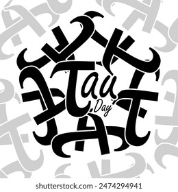 Tau Day event banner. Tau mathematical symbol on white decoration background to celebrate on June 28th