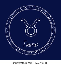 Taurus astrology zodiac sign isolated on blue in circle with stars. Vector constellation on dark sky, Taurus horoscope sign. Illustration of bull astrological zodiacal icon, prediction of fortune