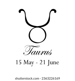 Taurus with name and dates. New horoscope with 13 zodiac signs. From May 15 to June 21. Astrology, fortune telling, constellation, stars, ascendant, pseudoscience, natal chart. Italic style