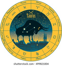 taurus on the background urban night landscape and the starry sky in circle with the signs of the zodiac