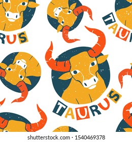 Taurus seamless pattern. Сolored bull on a white background. Taurus pattern original design. Vector shabby hand drawn illustration