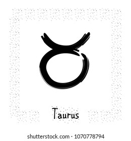 taurus vector zodiac sign, hand drawn with ink brush. Vector illustration