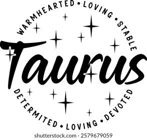 taurus zodiac astrology star sign graphic design quote