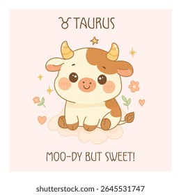 Taurus zodiac poster with cartoon cow and fun text