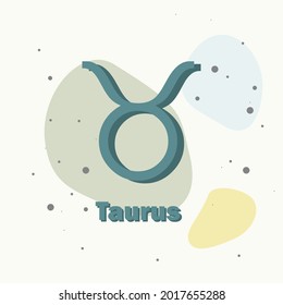 Taurus zodiac sign. Astrological symbol on multicolored background.